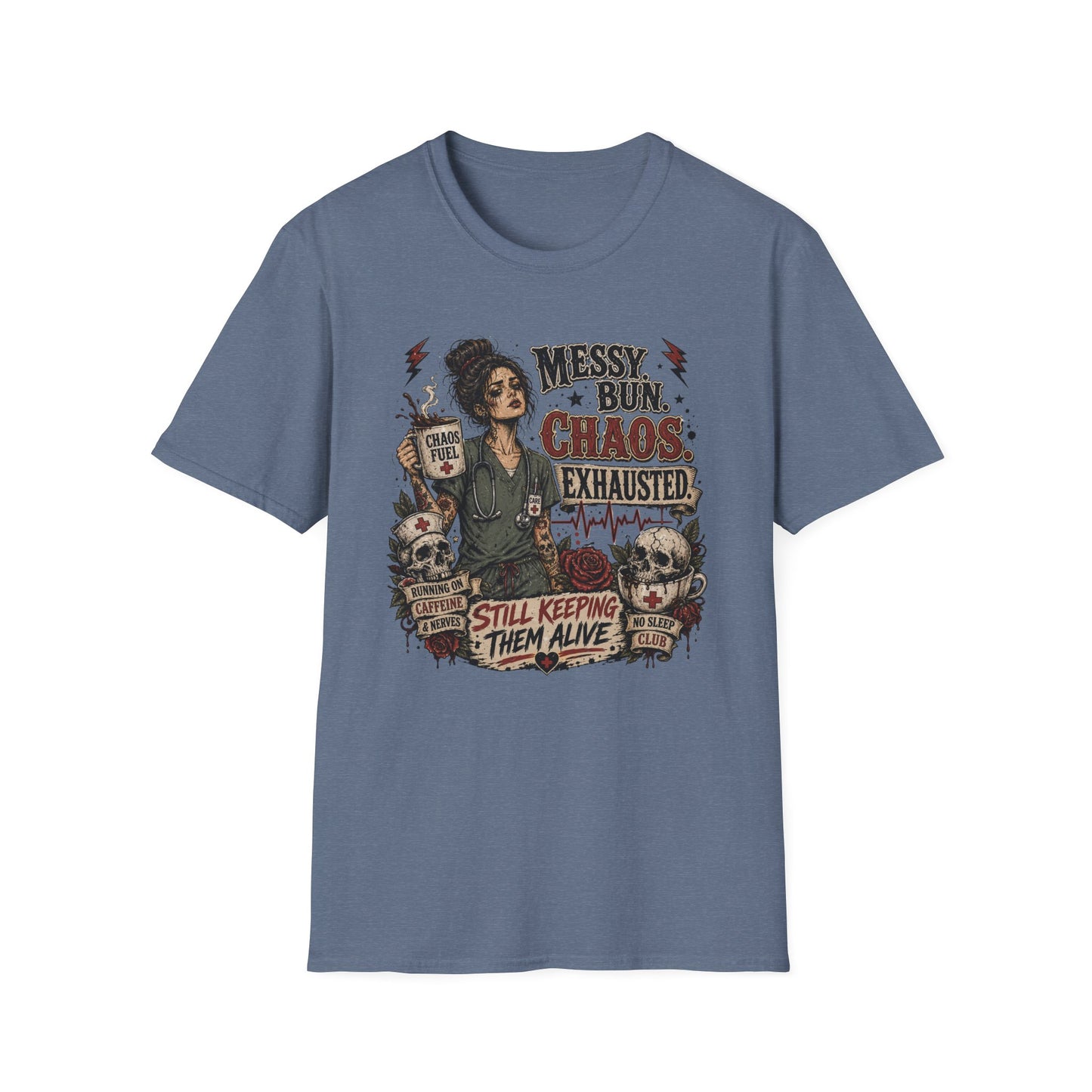 "Messy Bun, Chaos, Exhausted, Still Keeping Them Alive" Graphic Tee