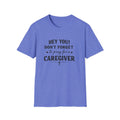 "Hey You! Don't Forget to Pray for a Caregiver"