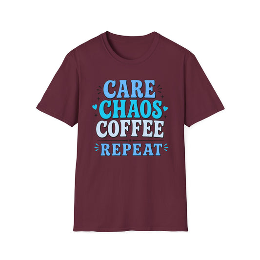 Care Chaos Coffee Repeat T-Shirt — Funny Caregiver
