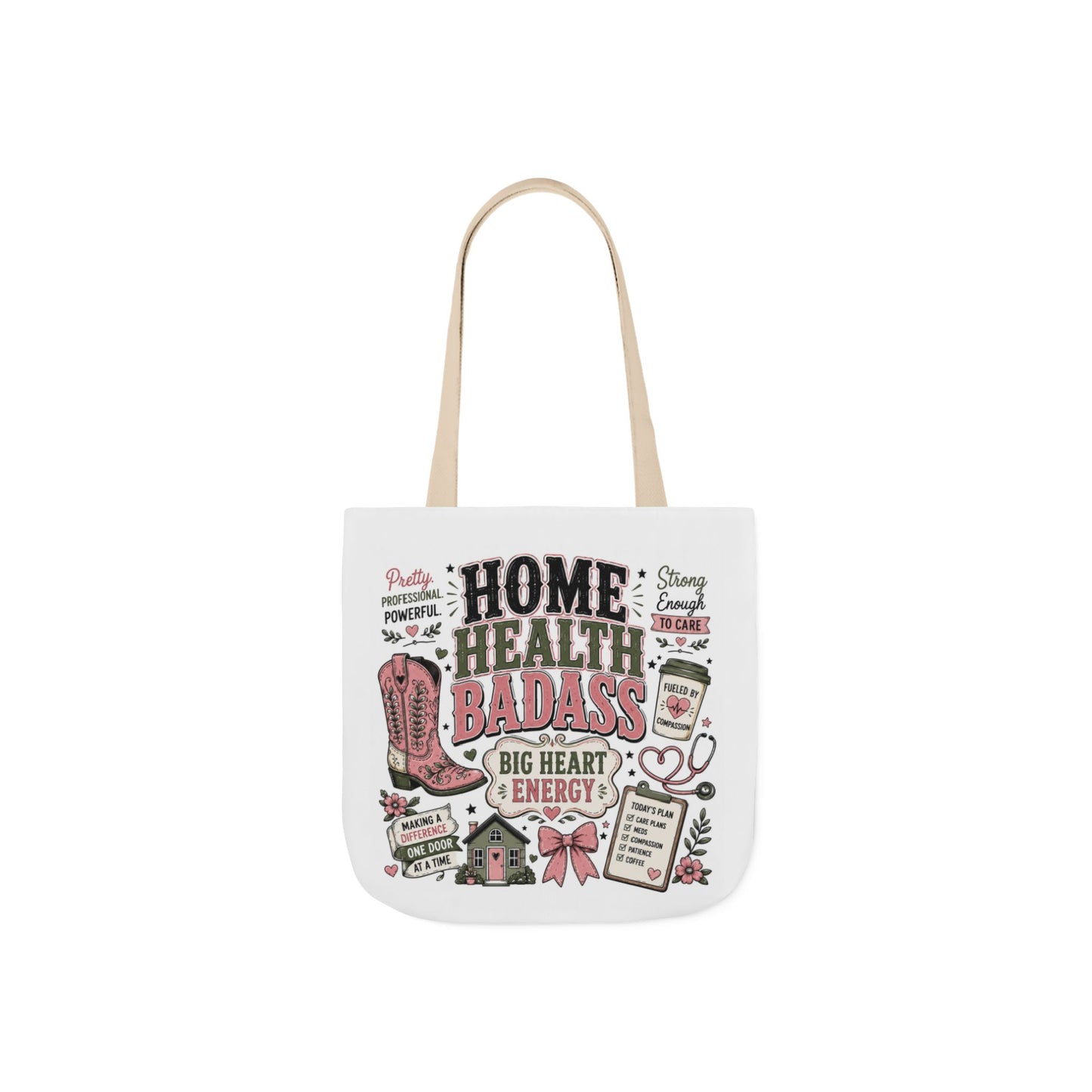 Home Health Care Badass Canvas Tote Bag — Nurse & Caregiver Gift