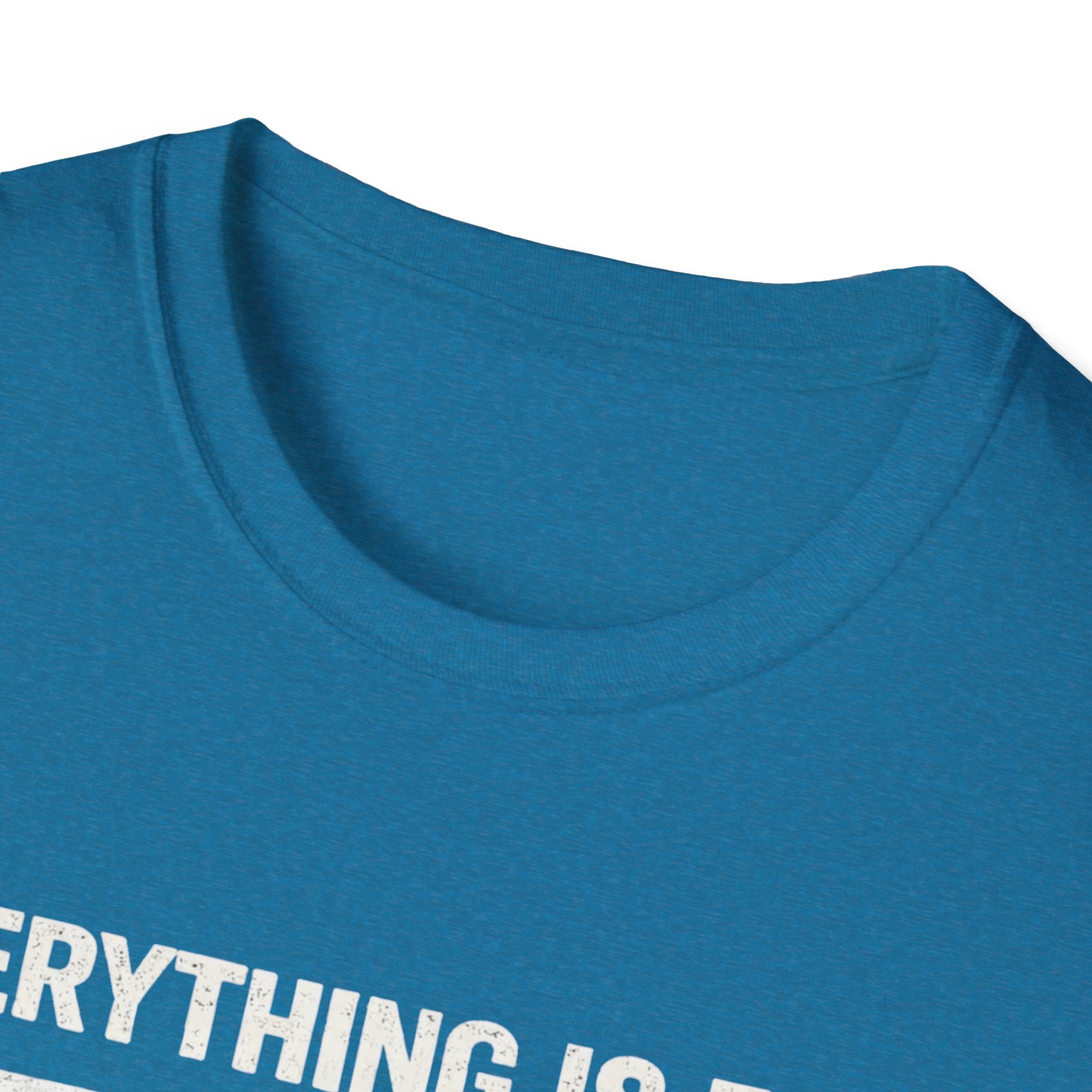 Minimalist 'Everything Is Fine' White Tee — Subtle Irony Graphic T-Shirt