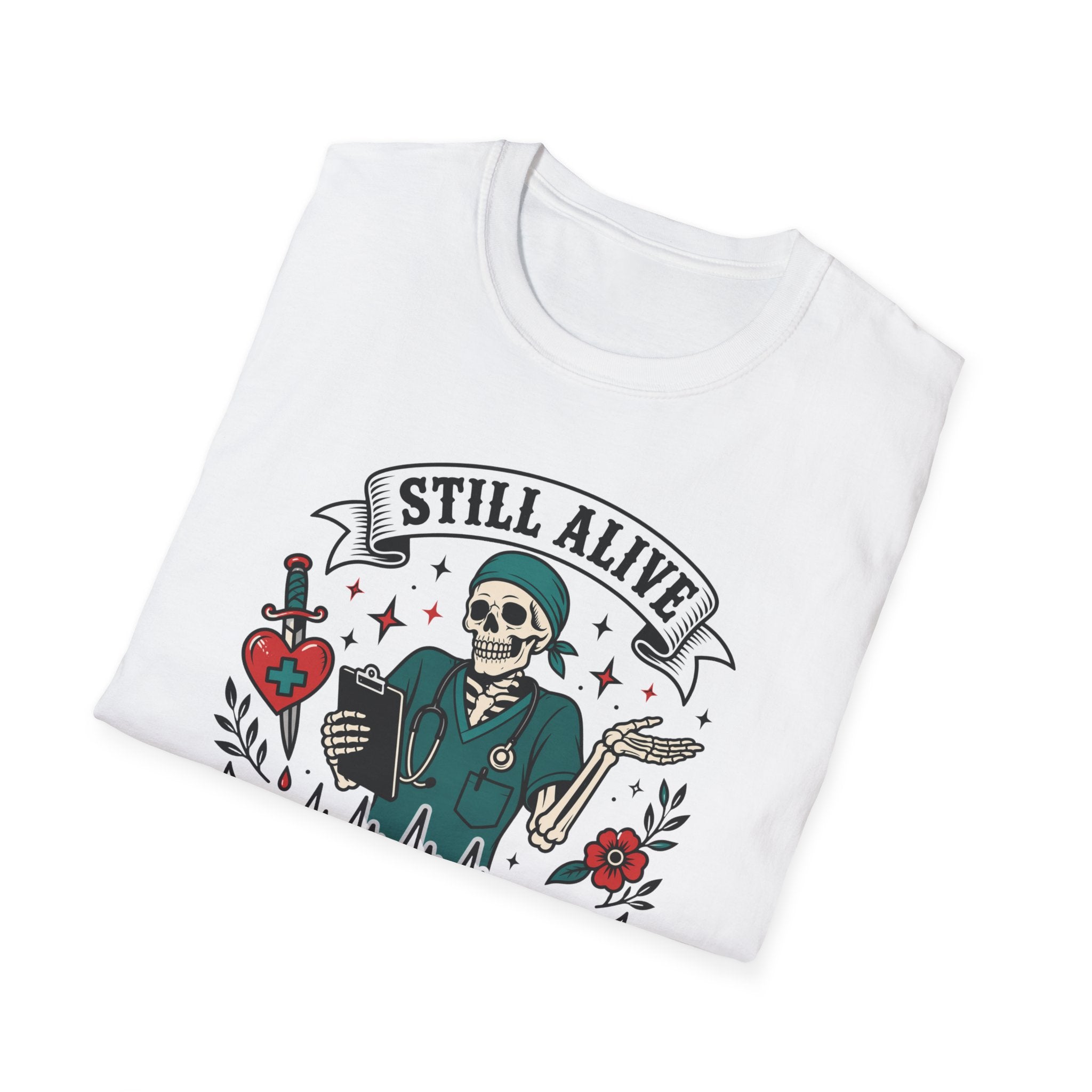 Still Alive Skeleton T-Shirt — "Still Alive You're Welcome" Graphic Tee