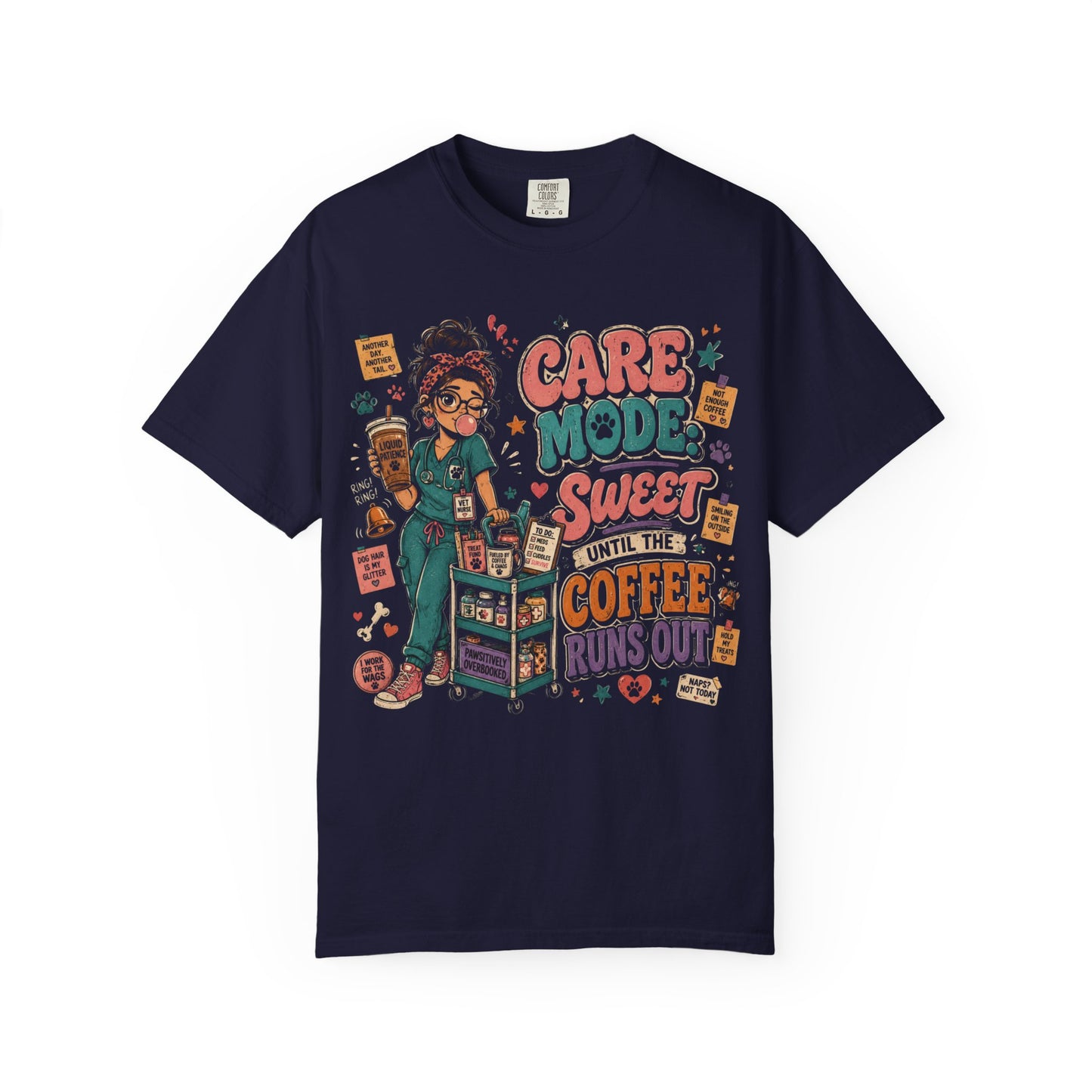 Care Mode Coffee T‑Shirt — "Care Mode: Sweet Until the Coffee Runs Out" Graphic Tee