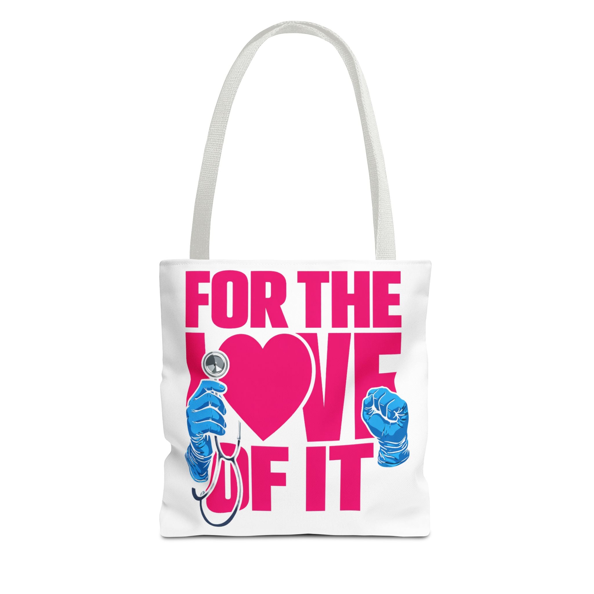 Tote Bag — "For the Love of It"