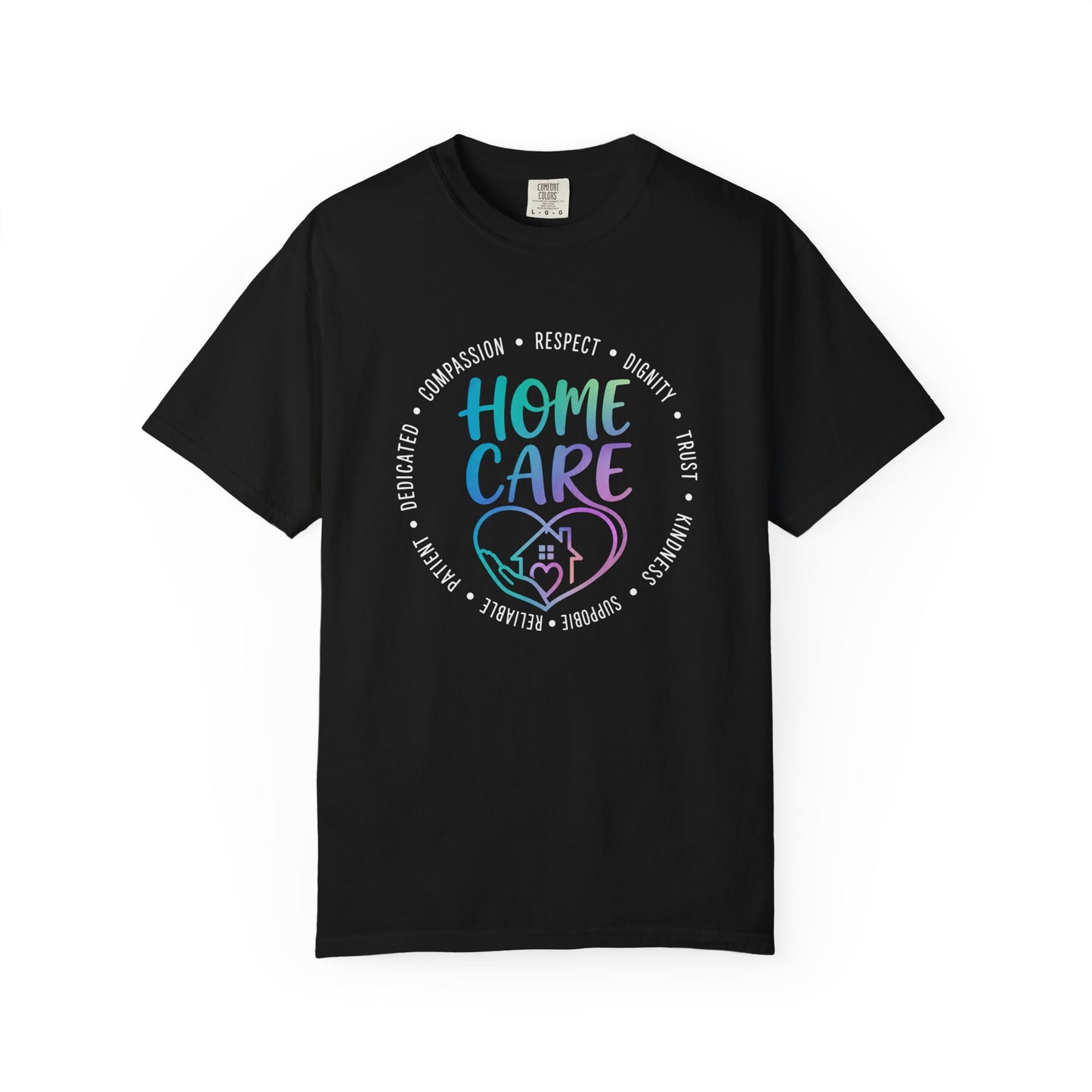 Home Care Heart T-Shirt — Caregiver Appreciation Tee