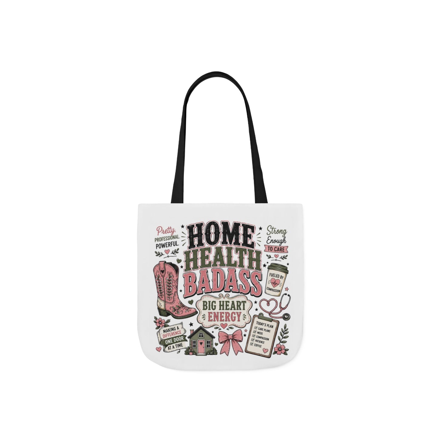Home Health Care Badass Canvas Tote Bag — Nurse & Caregiver Gift