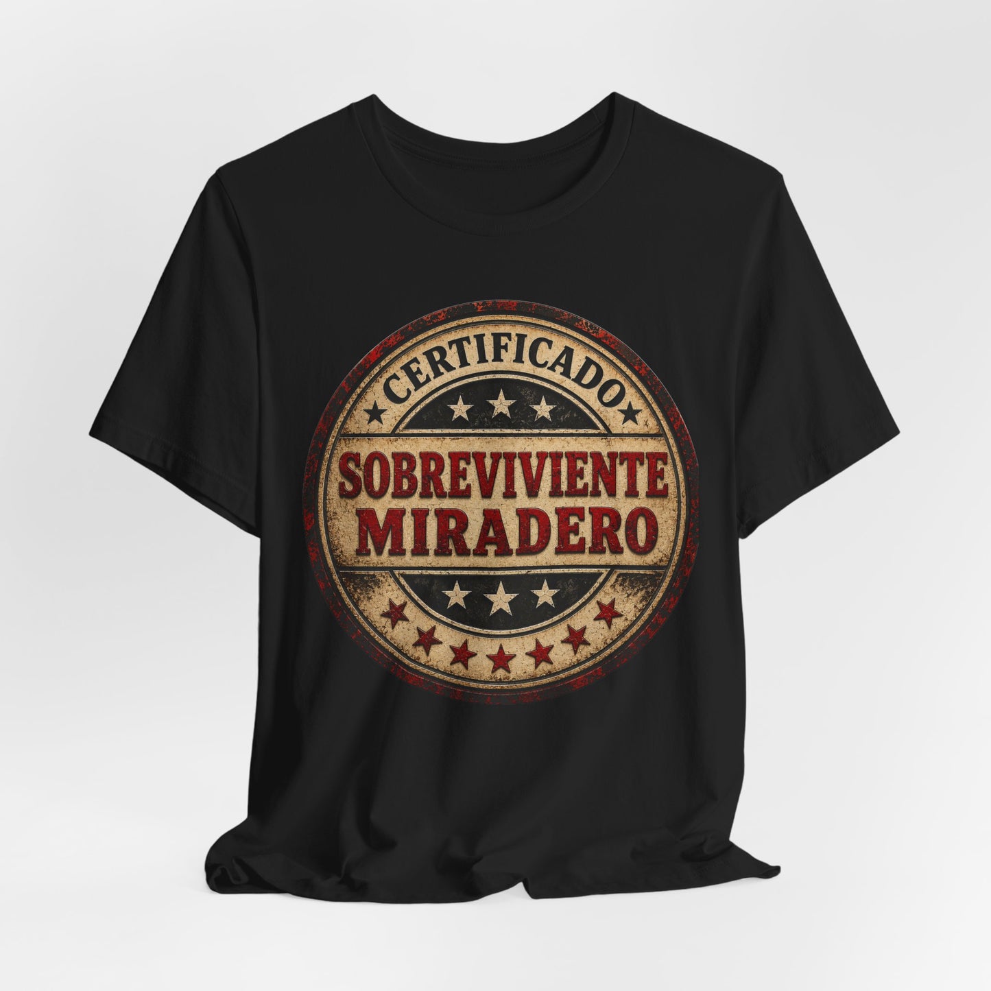 T-Shirt - "Certificado Sobreviviente Miradero" Vintage Badge Tee
