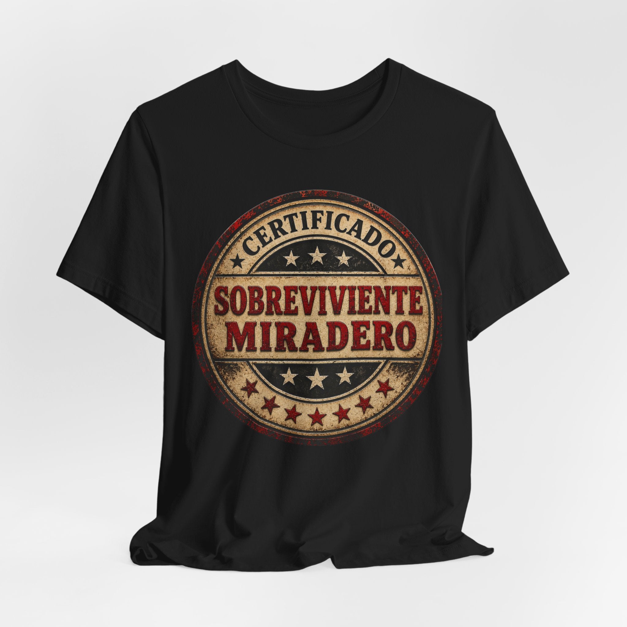 T-Shirt - "Certificado Sobreviviente Miradero" Vintage Badge Tee