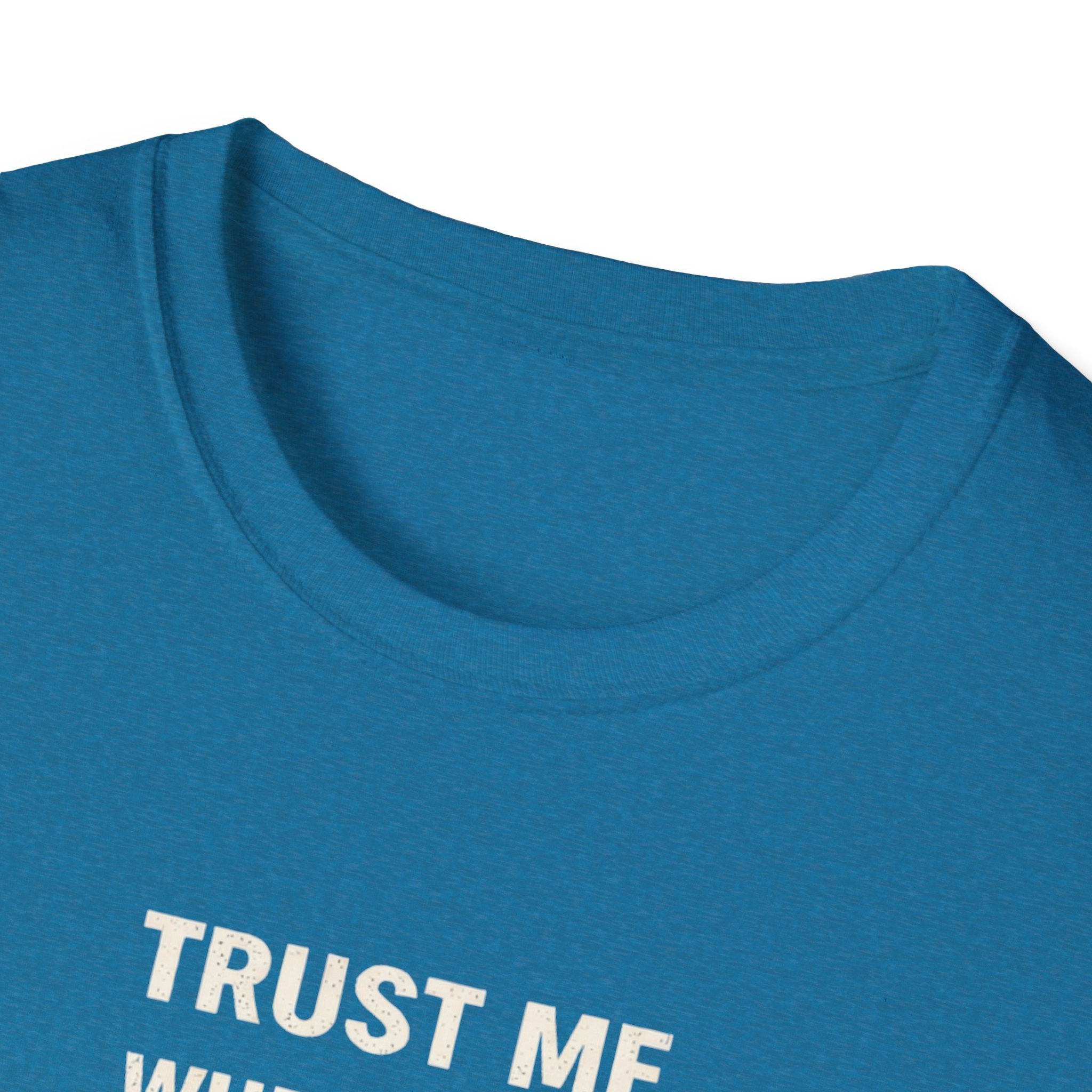 Trust Me I Got You