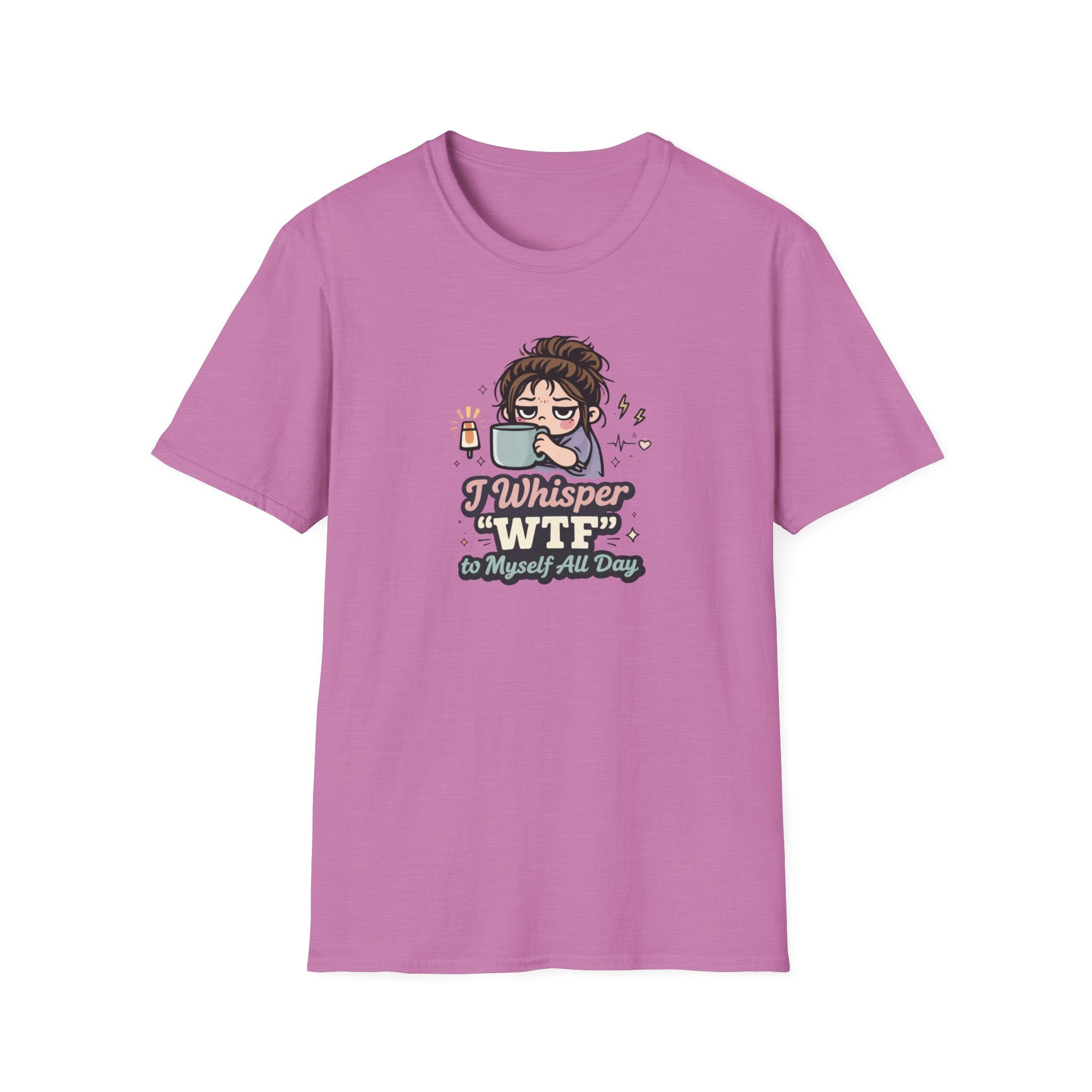 “I Whisper ‘WTF’ to Myself All Day”