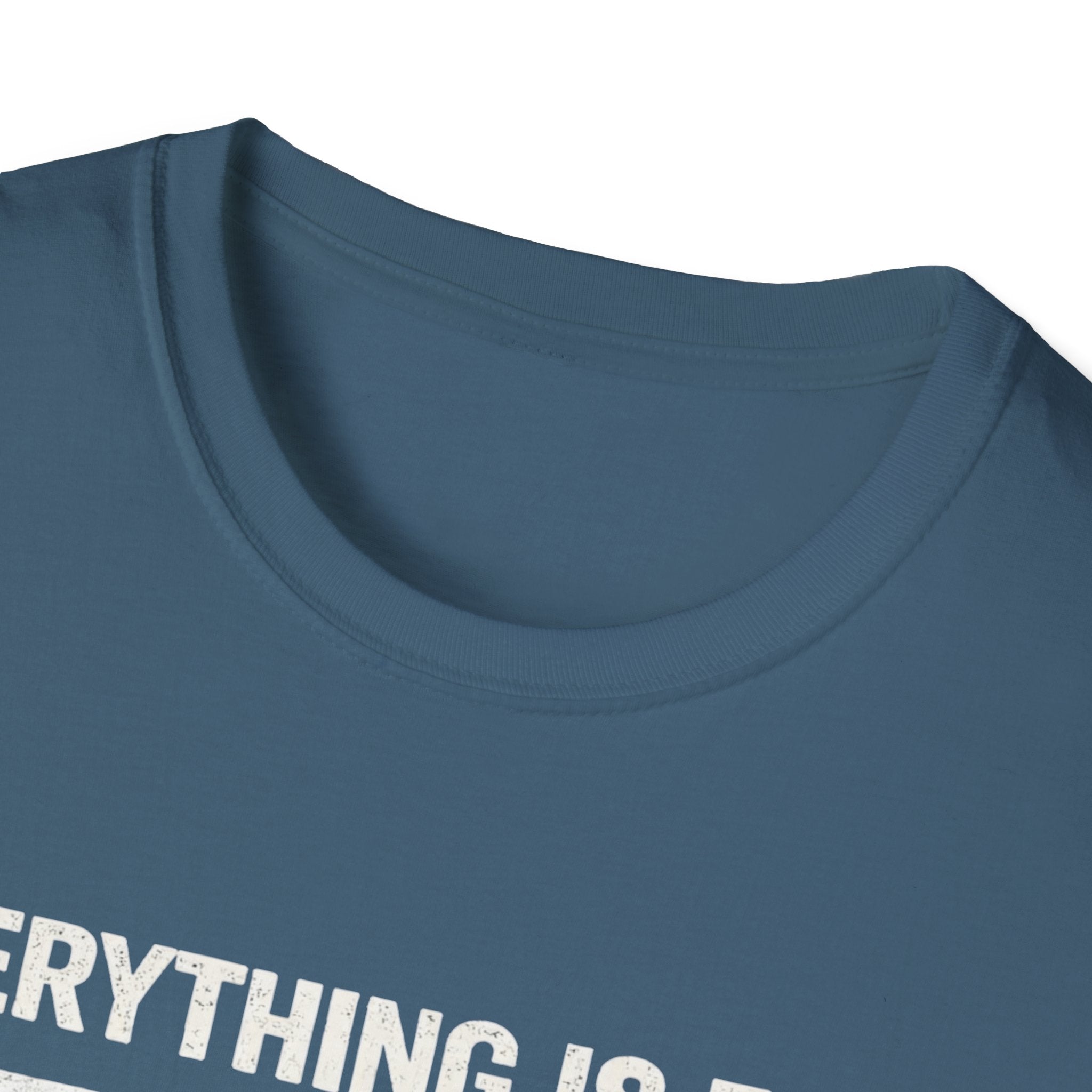 Minimalist 'Everything Is Fine' White Tee — Subtle Irony Graphic T-Shirt