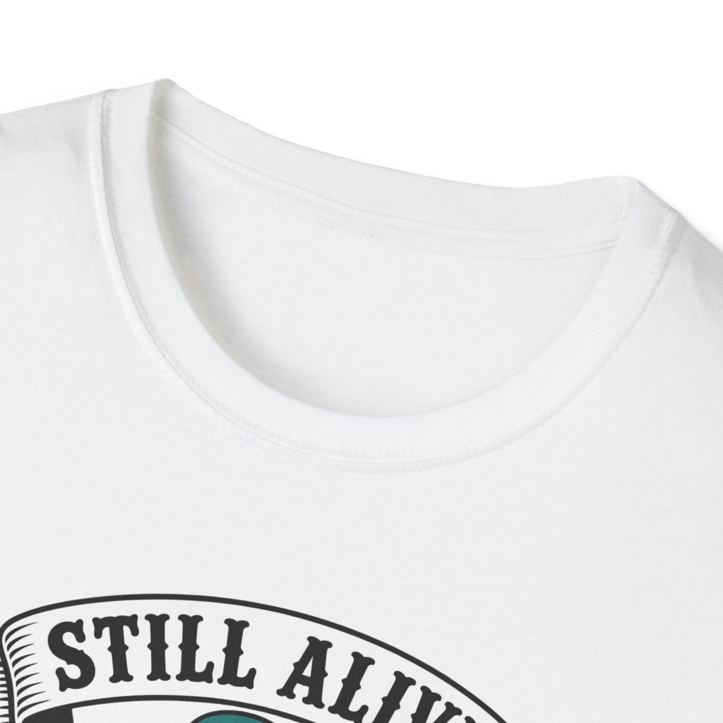 Still Alive Skeleton T-Shirt — "Still Alive You're Welcome" Graphic Tee