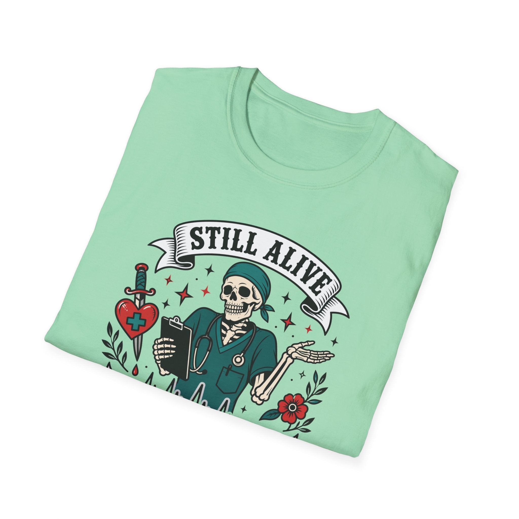 Still Alive Skeleton T-Shirt — "Still Alive You're Welcome" Graphic Tee