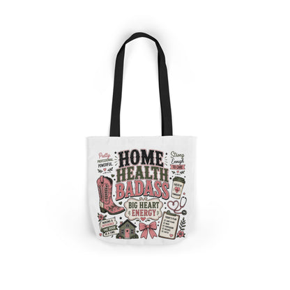 Home Health Care Badass Canvas Tote Bag — Nurse & Caregiver Gift