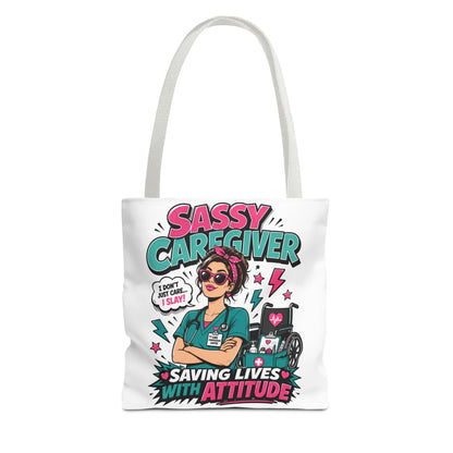 Sassy Caregiver Tote Bag – "Saving Lives With Attitude"
