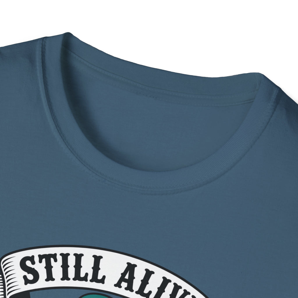 Still Alive Skeleton T-Shirt — "Still Alive You're Welcome" Graphic Tee