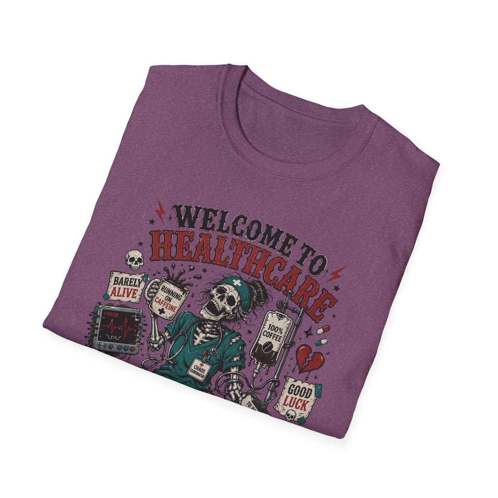 T-Shirt — “Welcome to Healthcare: Where Sleep Is Optional Skull Graphic Tee