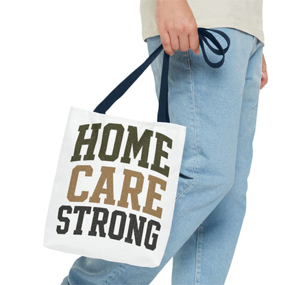 Home Care Strong Tote Bag — Durable AOP Shopper for Caregivers & Nurses