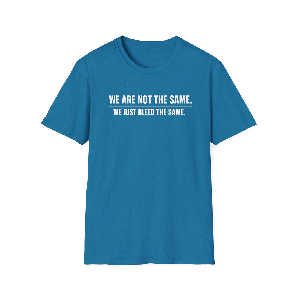 'We Are Not The Same'