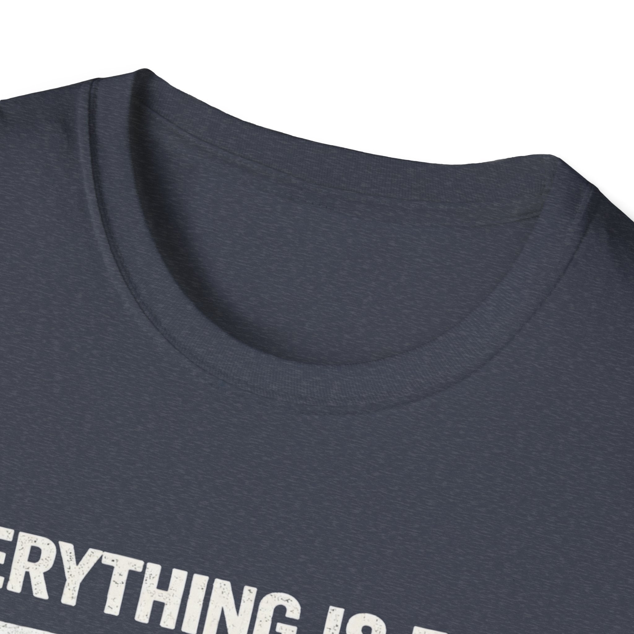 Minimalist 'Everything Is Fine' White Tee — Subtle Irony Graphic T-Shirt