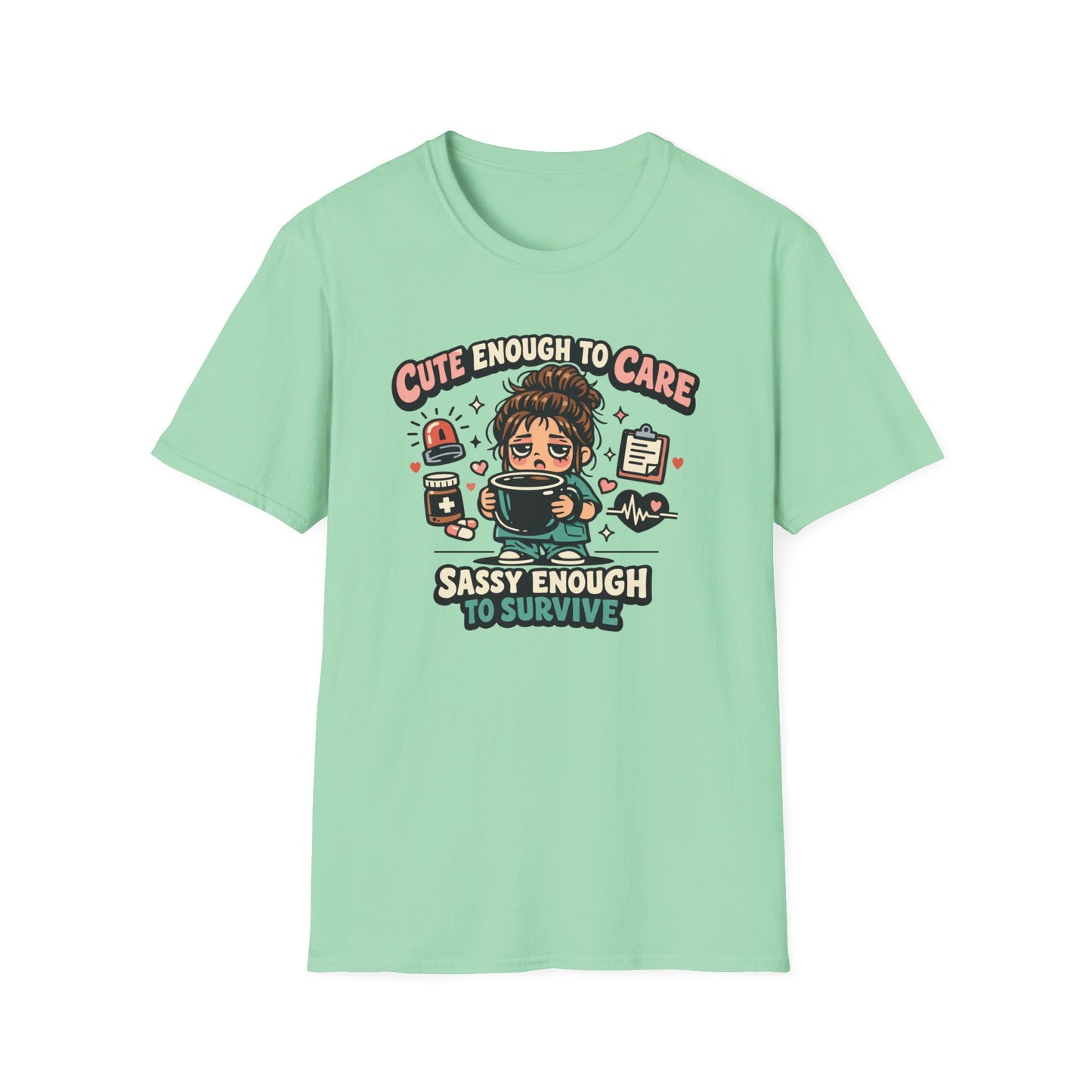 Cute Enough to Care, Sassy Enough to Survive