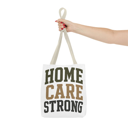 Home Care Strong Tote Bag — Durable AOP Shopper for Caregivers & Nurses