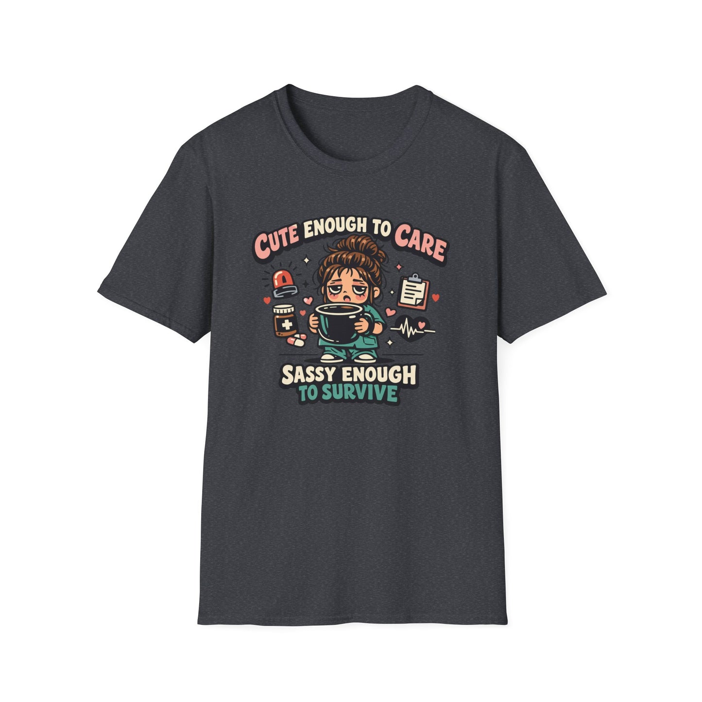 Cute Enough to Care, Sassy Enough to Survive