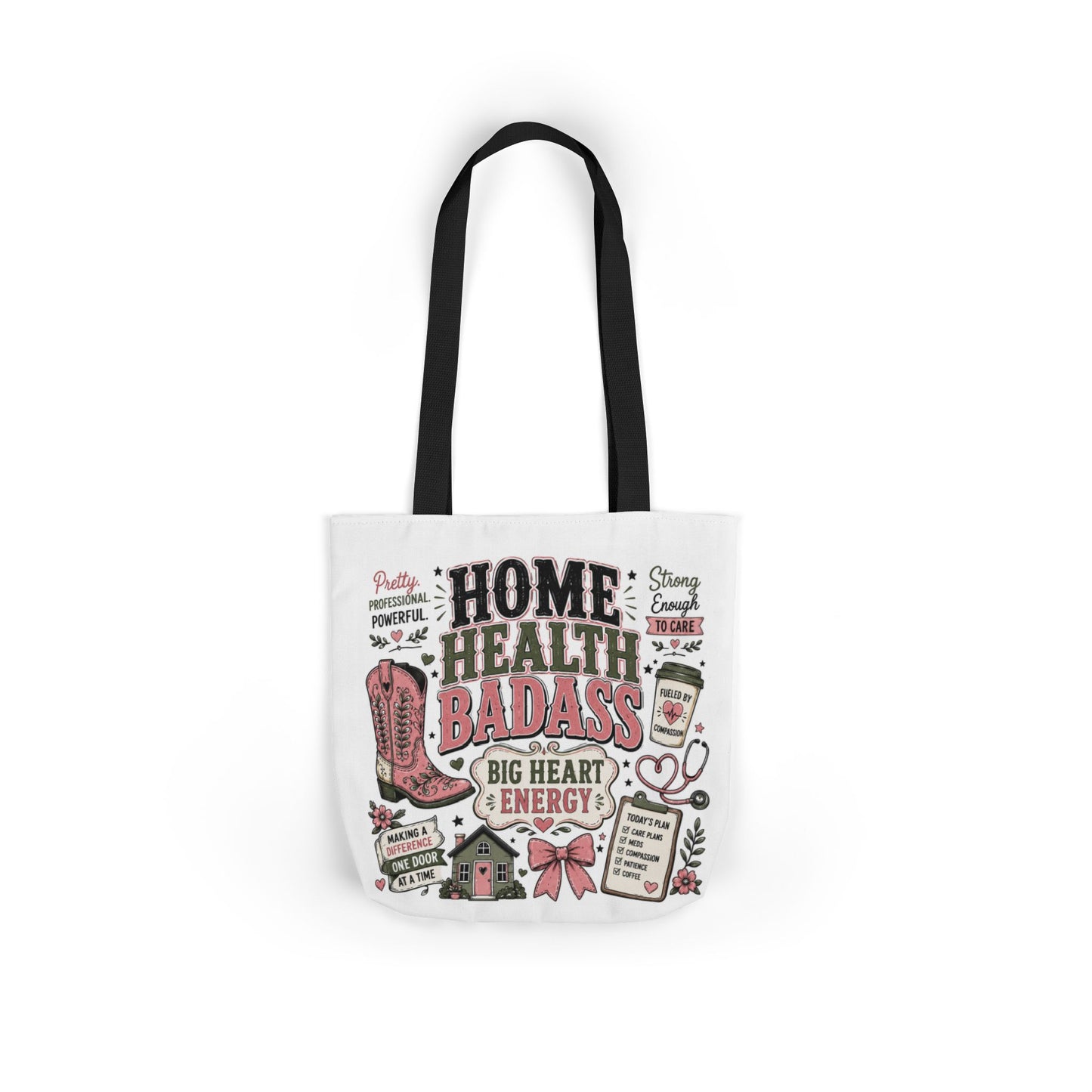 Home Health Care Badass Canvas Tote Bag — Nurse & Caregiver Gift