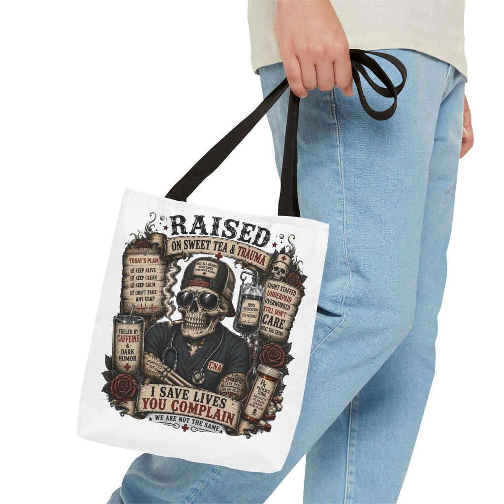 Tote — "Raised on Sweet Tea & Trauma"