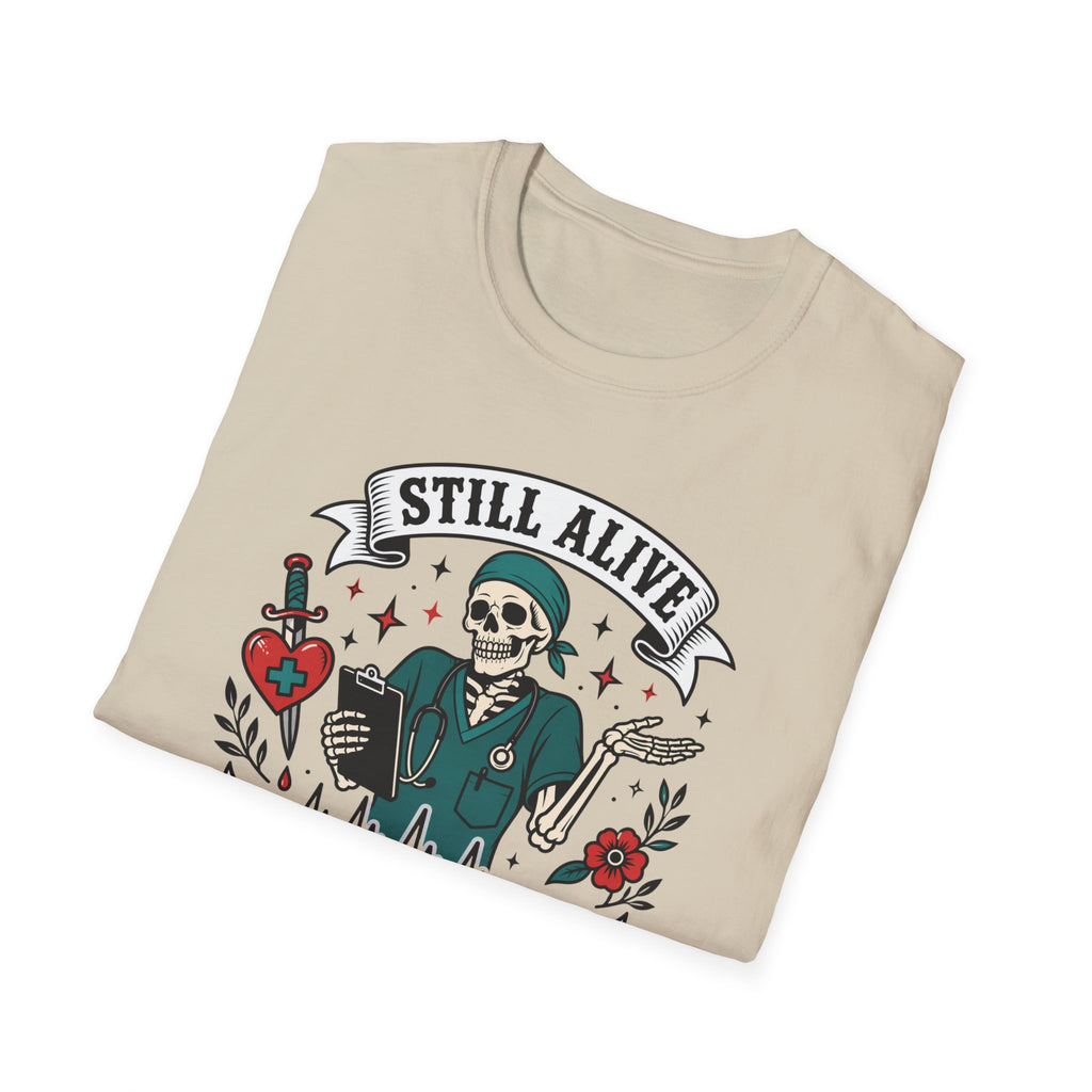Still Alive Skeleton T-Shirt — "Still Alive You're Welcome" Graphic Tee