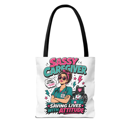 Sassy Caregiver Tote Bag – "Saving Lives With Attitude"