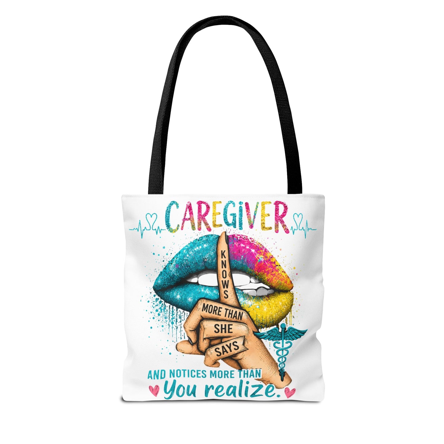 Caregiver Tote Bag — "Knows More Than She Says" Colorful Appreciation Tote