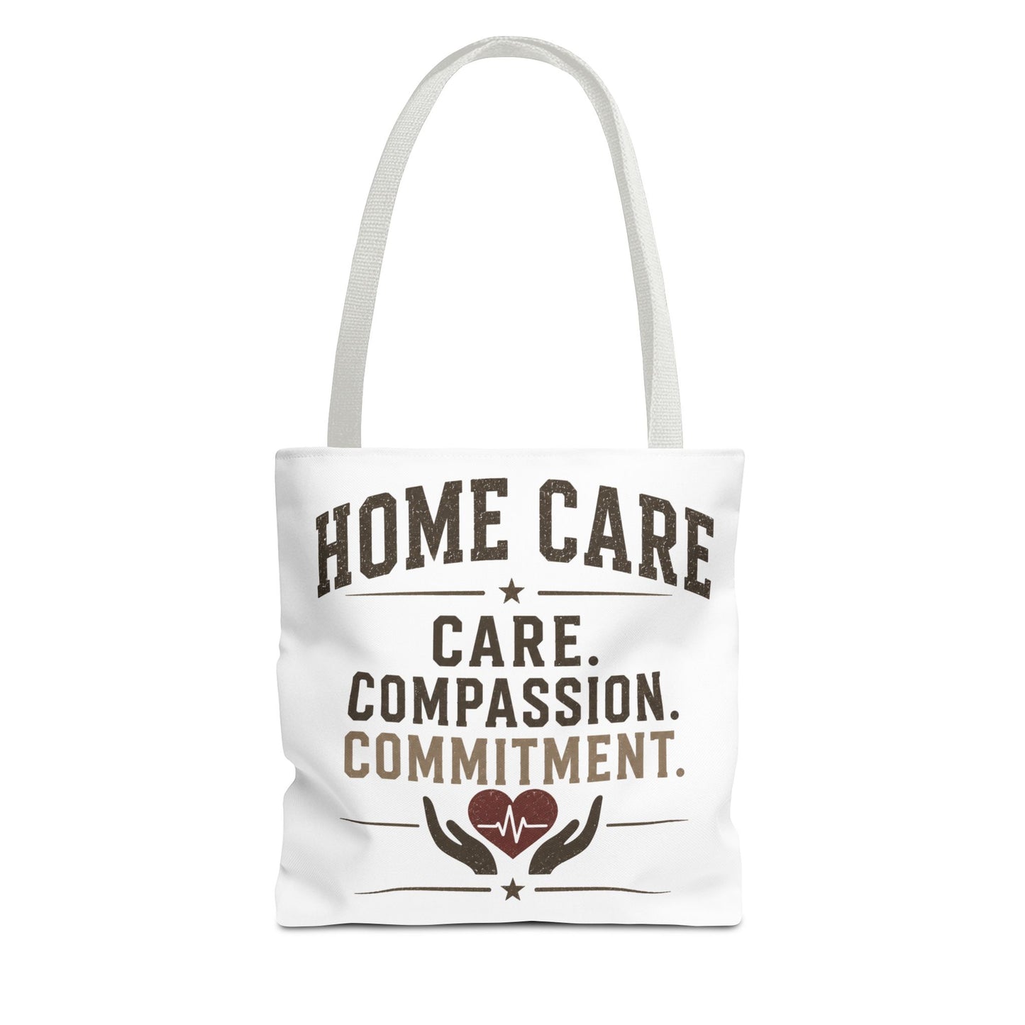 Home Care Tote — Care. Compassion. Commitment.