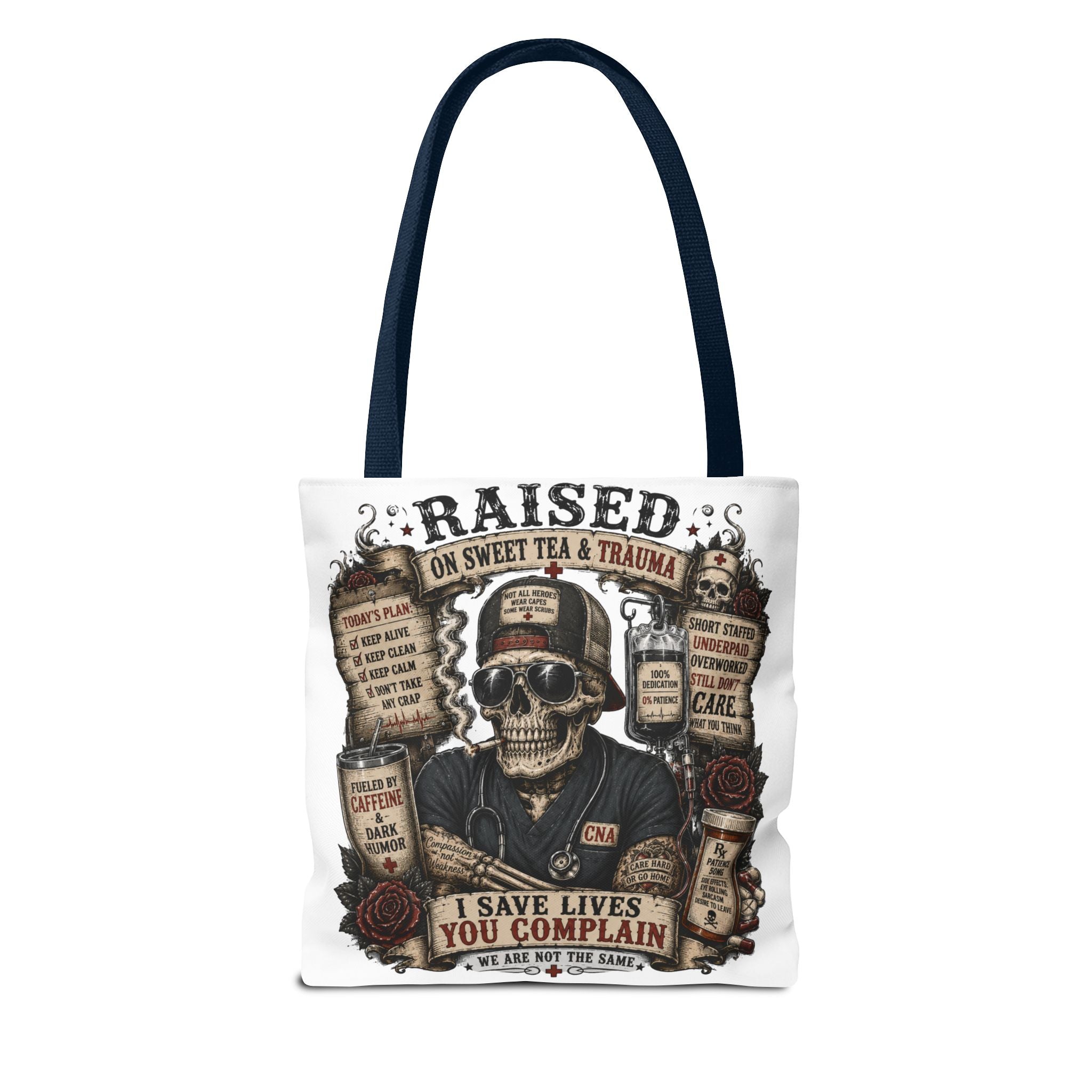 Tote — "Raised on Sweet Tea & Trauma"