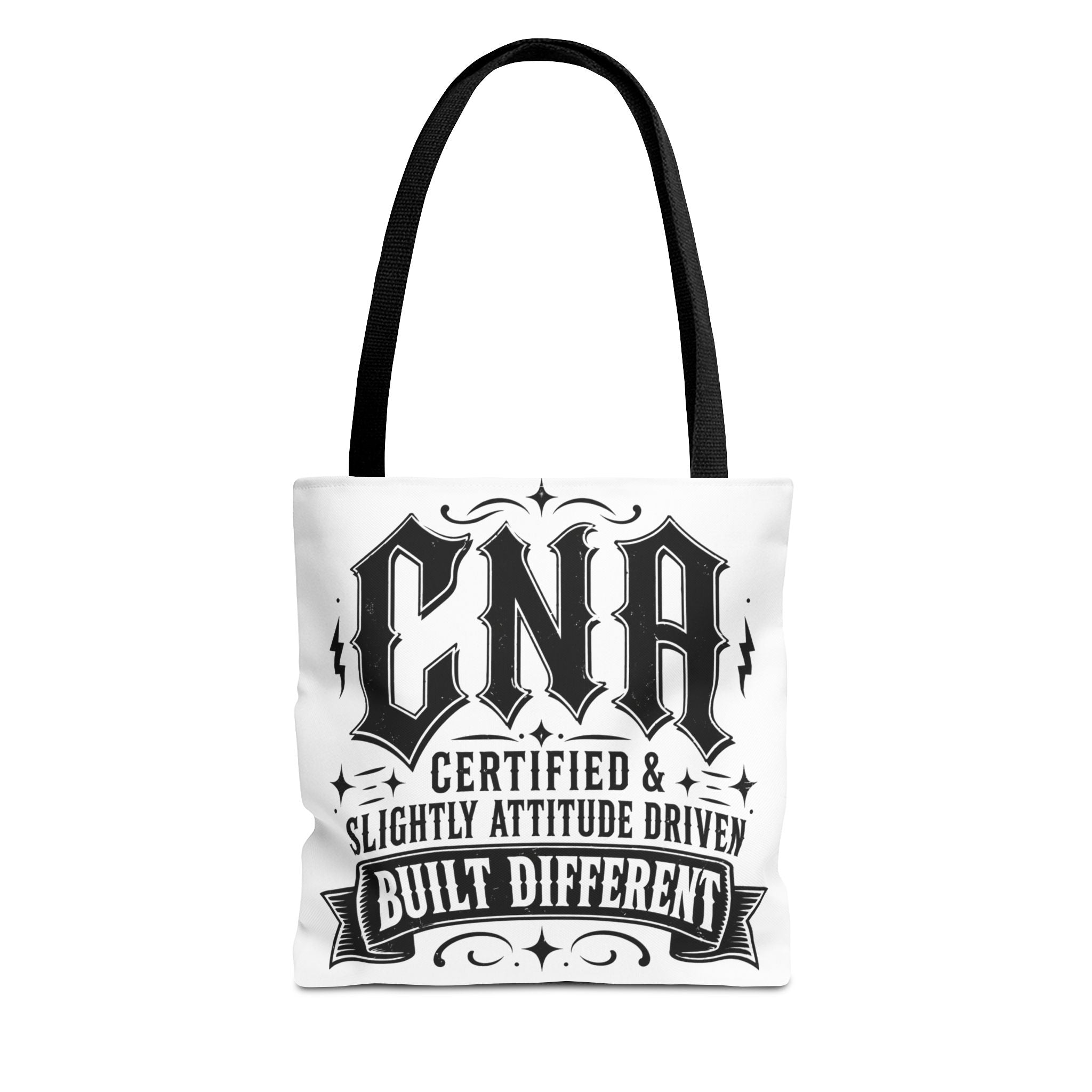 CNA Tote Bag — "Certified & Slightly Attitude Driven" Built Different Nurse Gift
