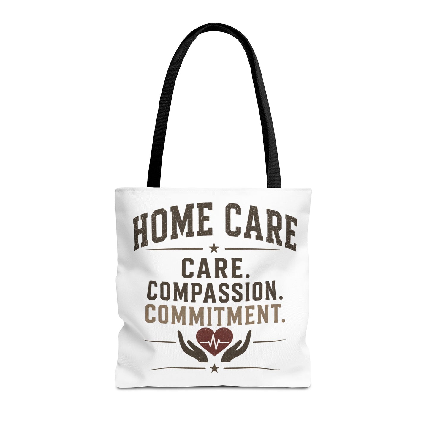 Home Care Tote — Care. Compassion. Commitment.