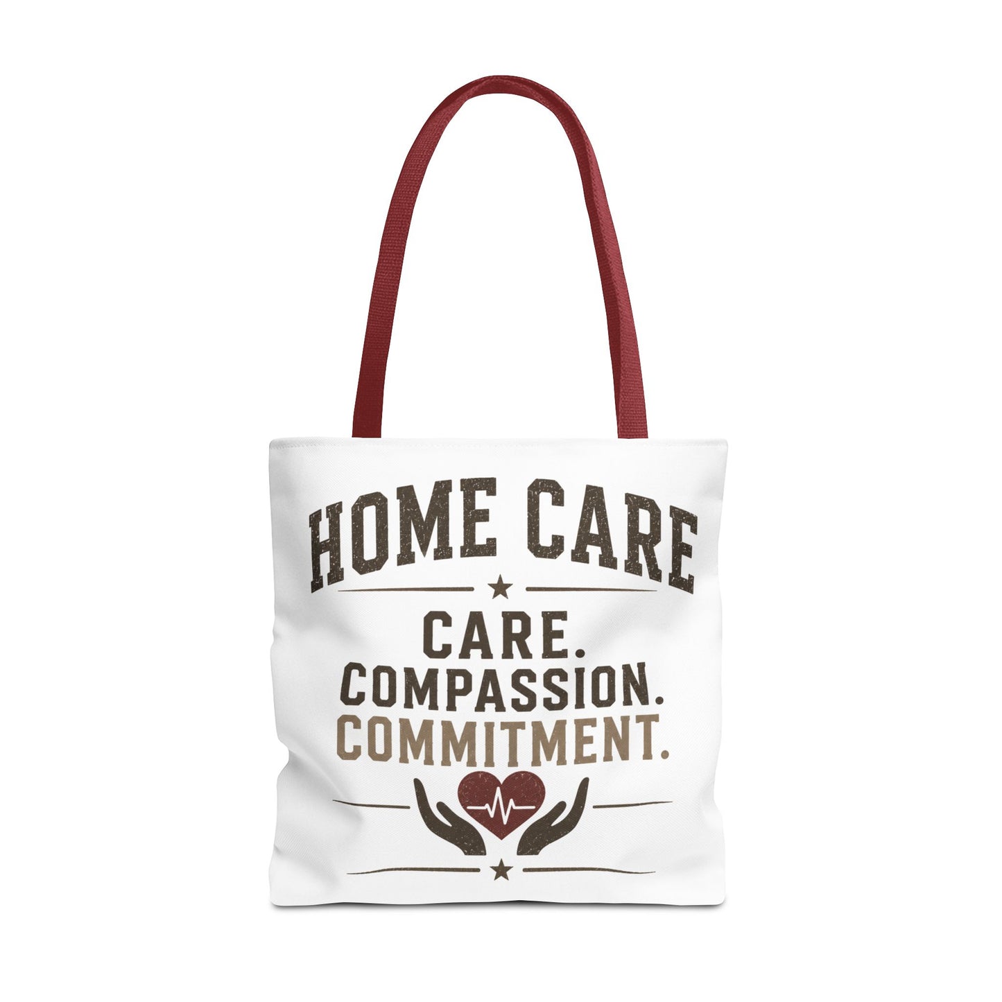 Home Care Tote — Care. Compassion. Commitment.