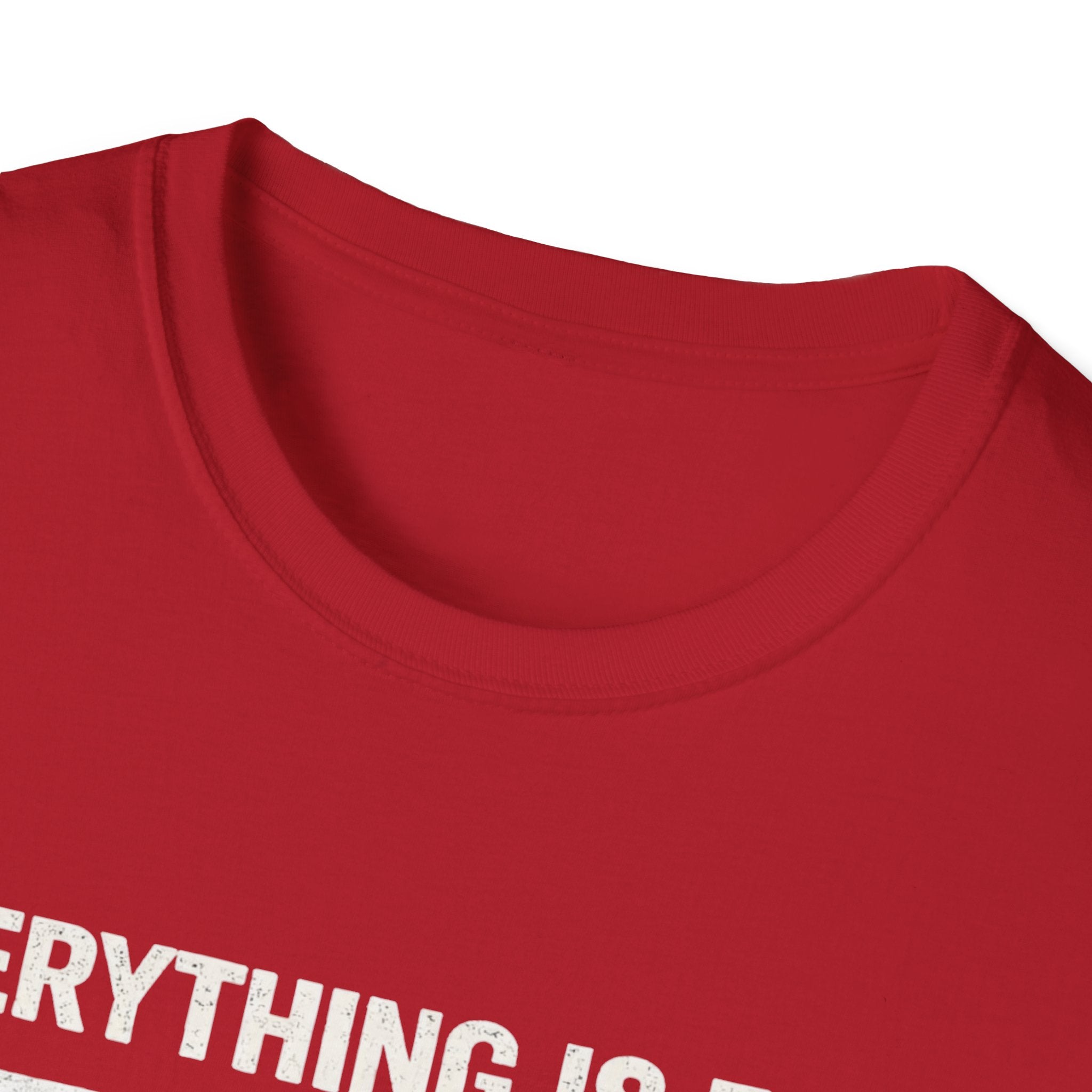 Minimalist 'Everything Is Fine' White Tee — Subtle Irony Graphic T-Shirt
