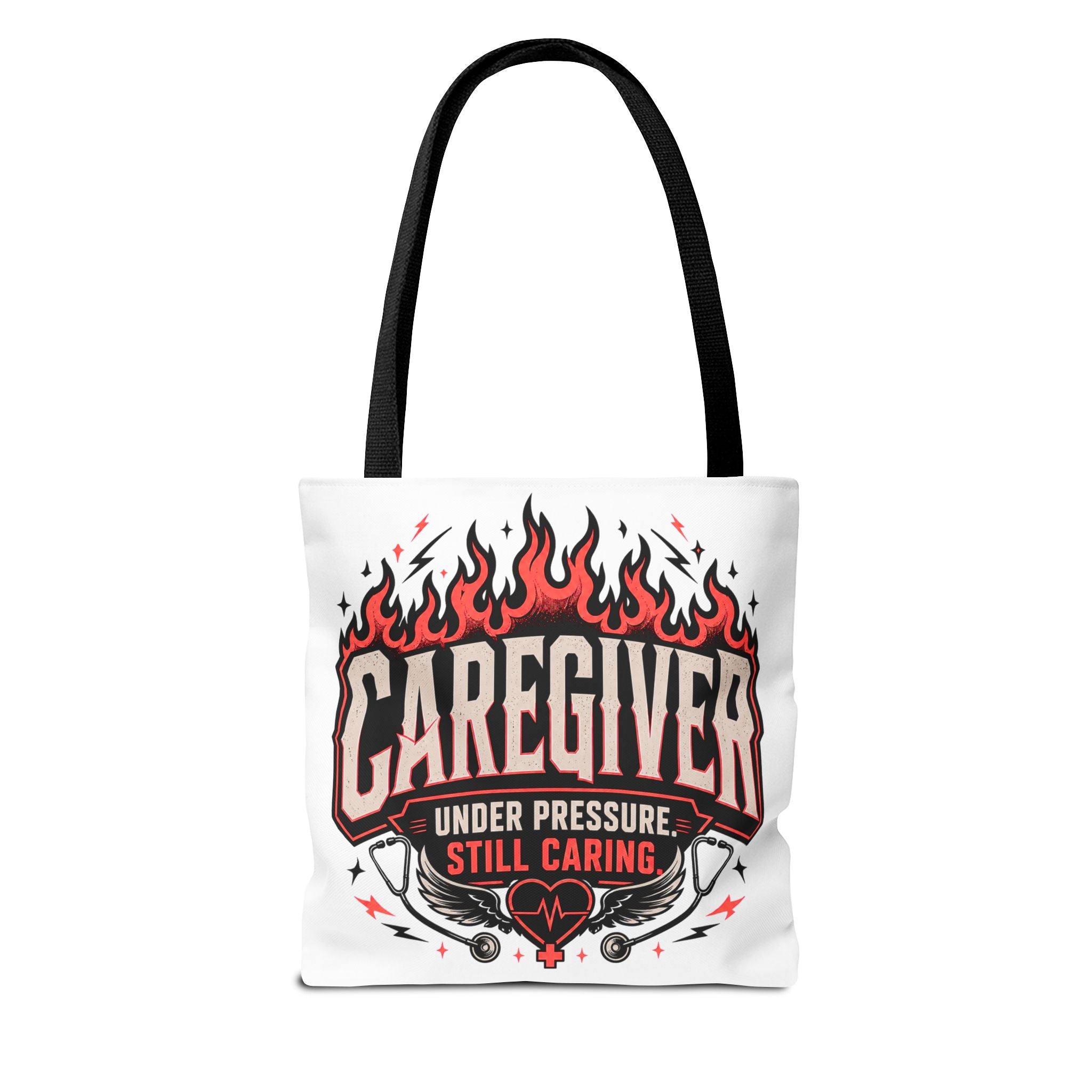 Caregiver Tote Bag — "Under Pressure, Still Caring" Flame Design