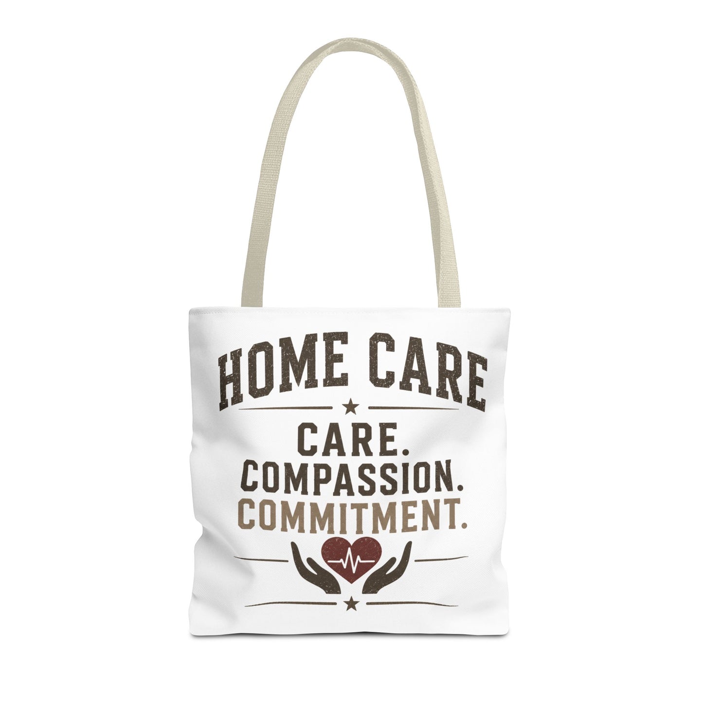 Home Care Tote — Care. Compassion. Commitment.