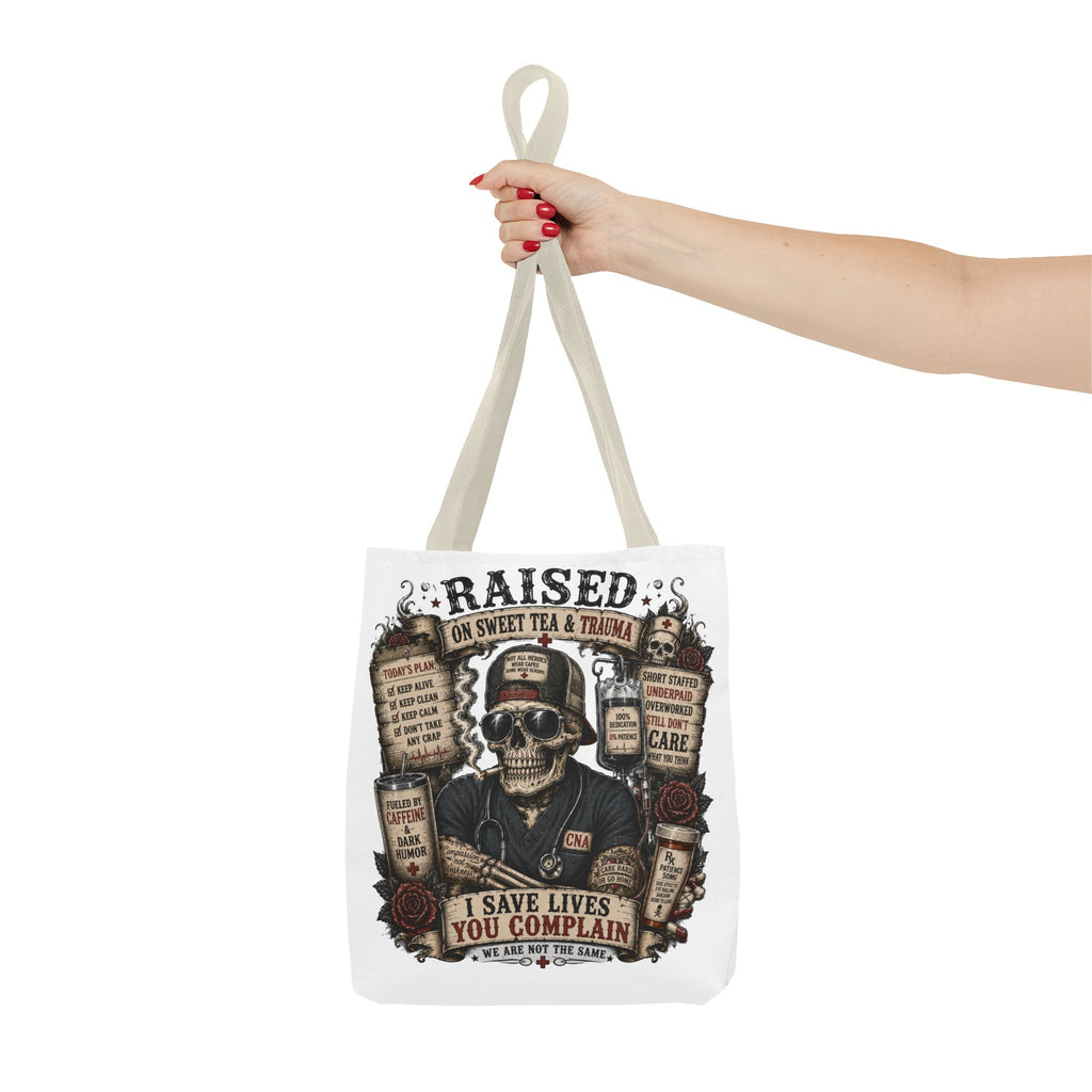Tote — "Raised on Sweet Tea & Trauma"