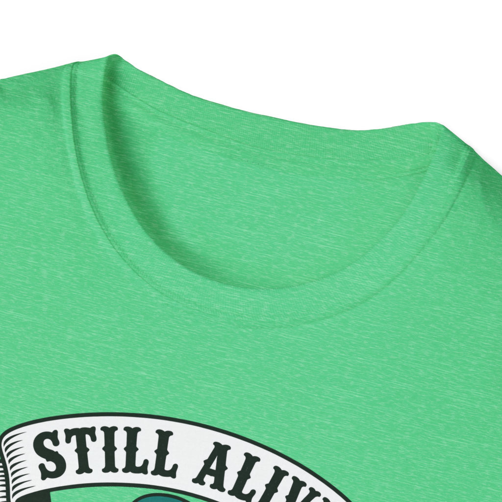 Still Alive Skeleton T-Shirt — "Still Alive You're Welcome" Graphic Tee