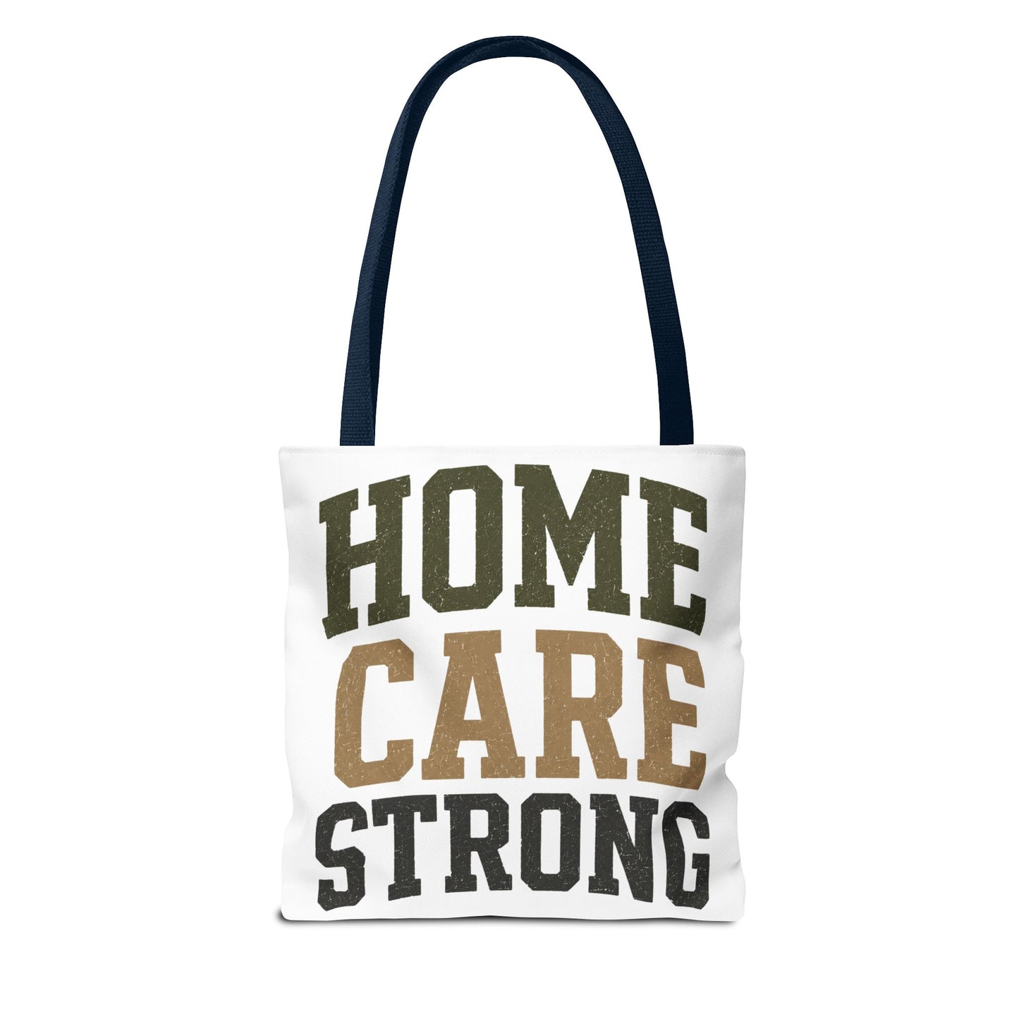Home Care Strong Tote Bag — Durable AOP Shopper for Caregivers & Nurses
