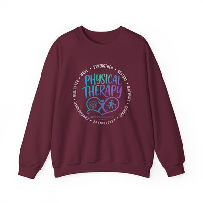 Physical Therapy/ Home Health Crewneck Sweatshirt — "Strengthen, Restore & Motivate"