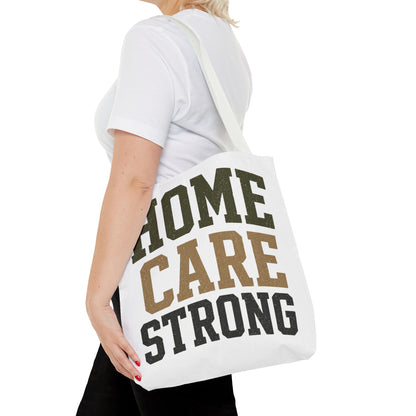 Home Care Strong Tote Bag — Durable AOP Shopper for Caregivers & Nurses