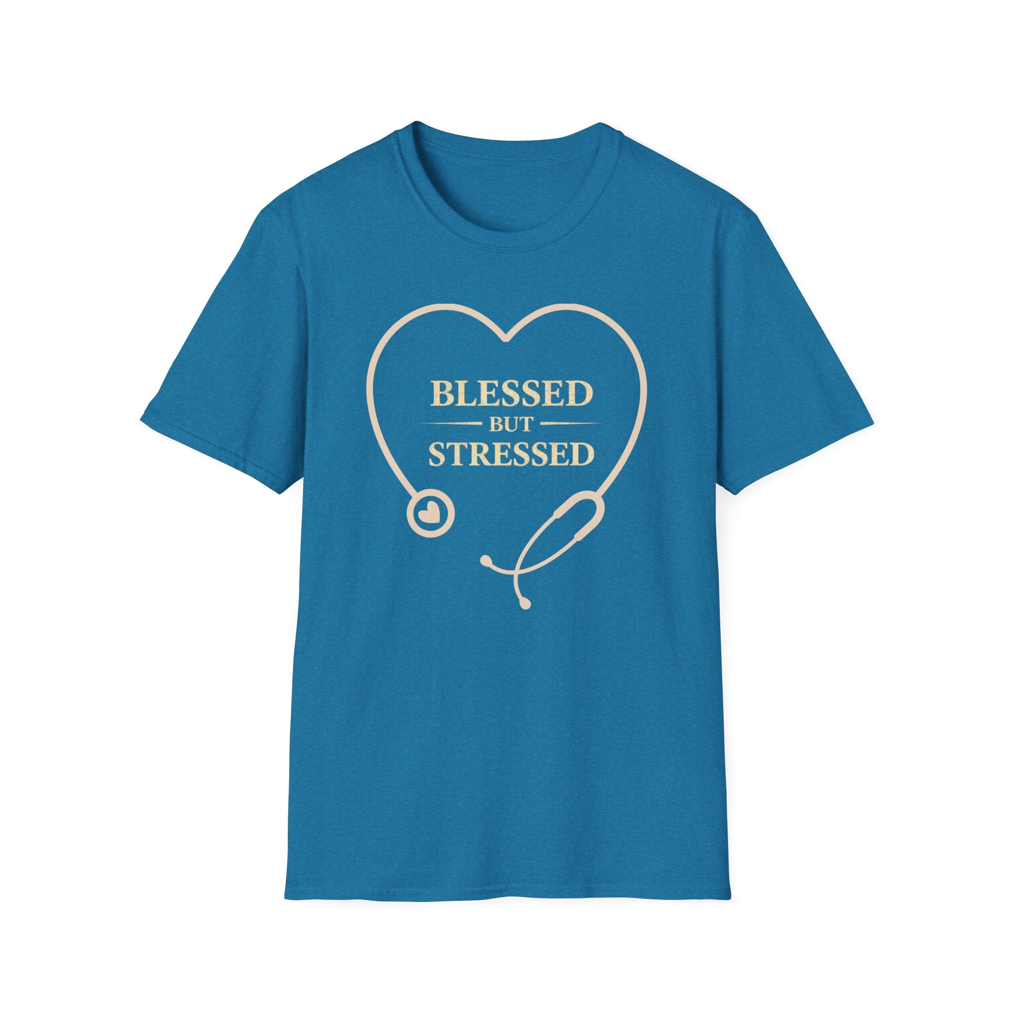 Blessed But Stressed  — Heart Stethoscope Graphic
