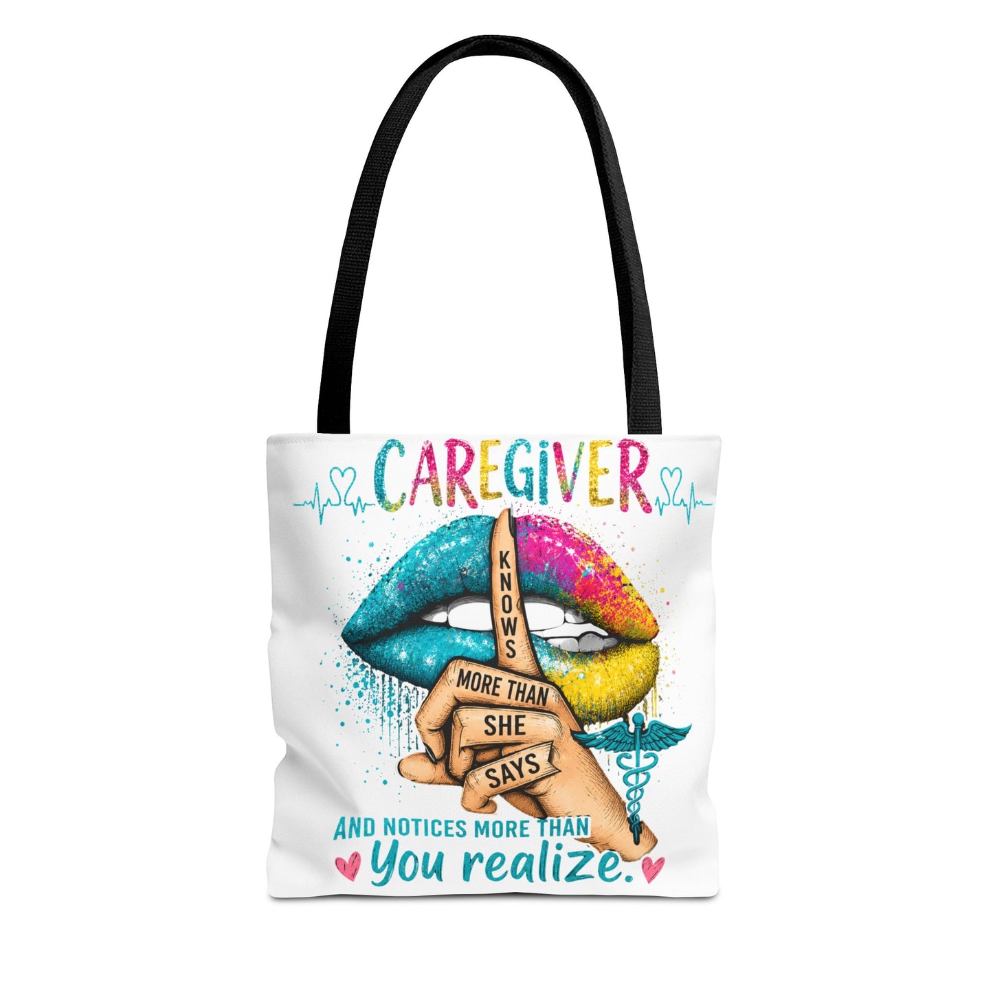 Caregiver Tote Bag — "Knows More Than She Says" Colorful Appreciation Tote