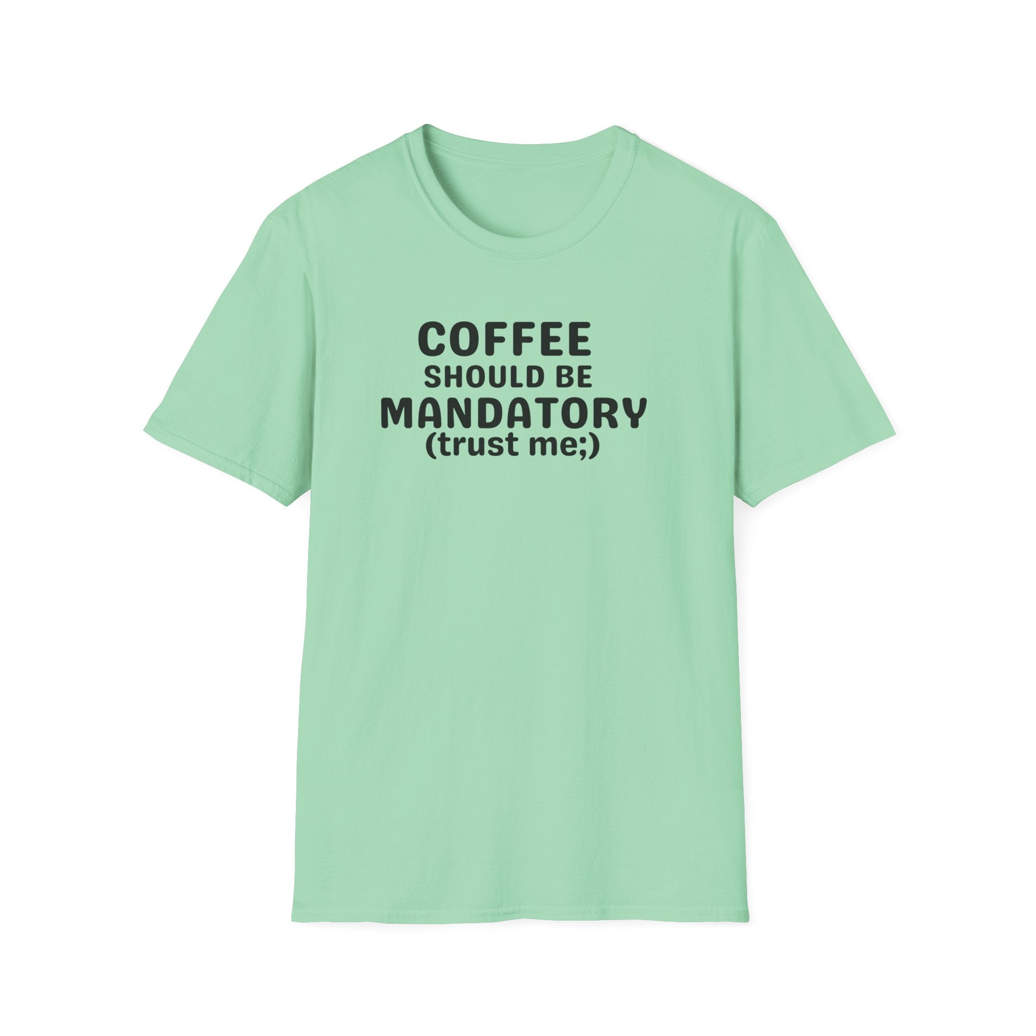 Coffee Should Be Mandatory