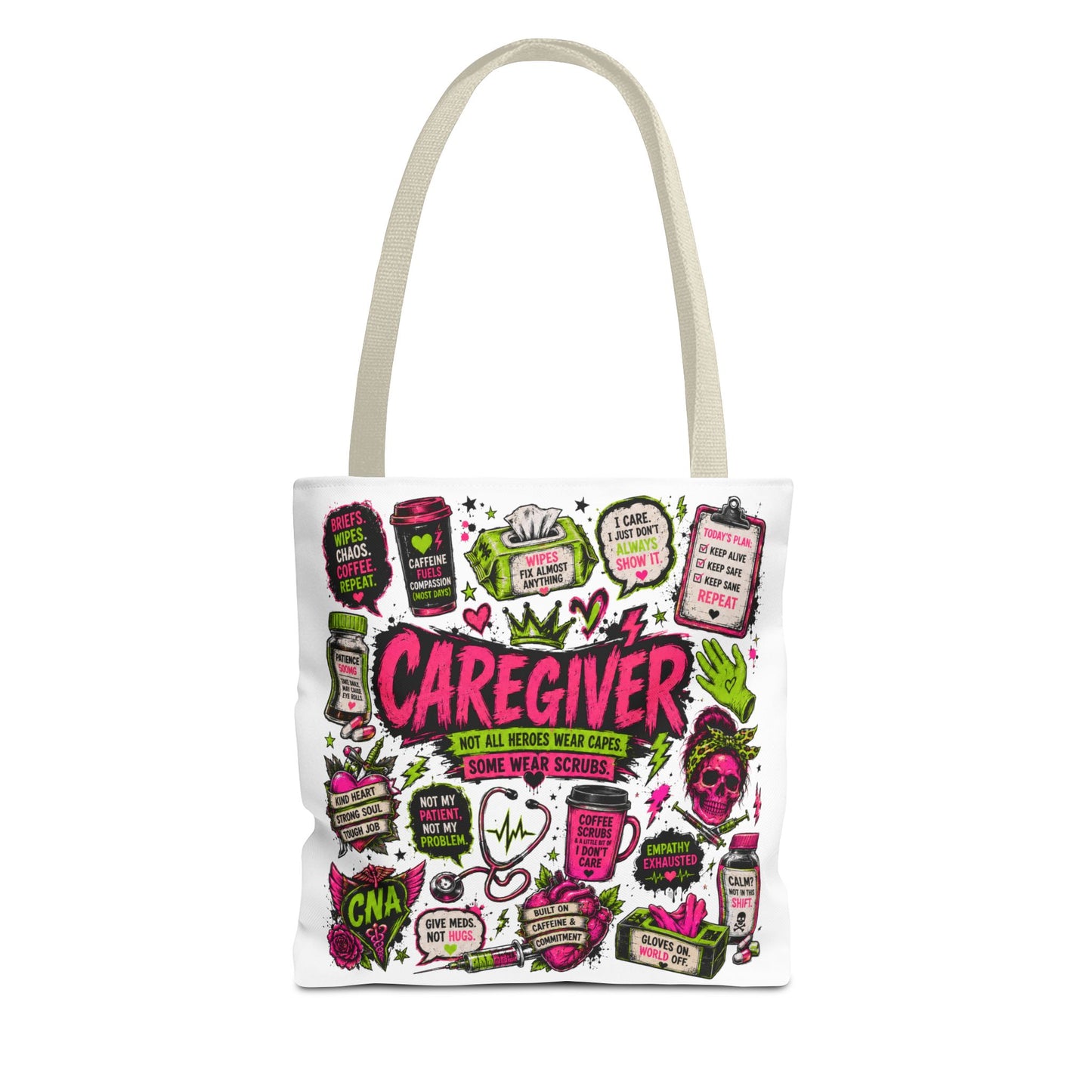 Caregiver Tote Bag – “Caregiver: We All Heroes Wear Capes (Some Wear Scrubs)”
