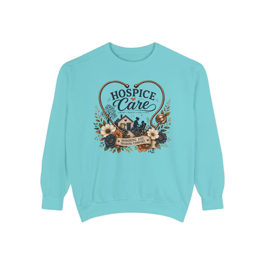 Hospice Care Floral Sweatshirt — Comfort & Compassion Crewneck